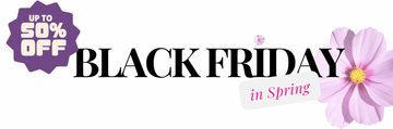 BLACK FRIDAY IN SPRING (UP TO 60% OFF!)