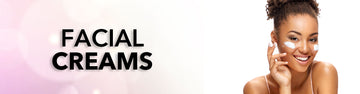 Face Creams & Moisturizers